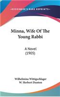 Minna, Wife Of The Young Rabbi