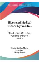 Illustrated Medical Indoor Gymnastics