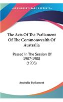 Acts Of The Parliament Of The Commonwealth Of Australia