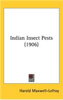Indian Insect Pests (1906)