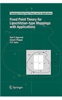 Fixed Point Theory for Lipschitzian-Type Mappings with Applications