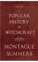 Popular History of Witchcraft