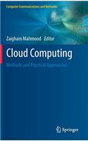 Cloud Computing: Methods and Practical Approaches