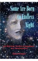 Some Are Born To Endless Night: Jim Morrison, Visions of Apocalypse and Transcendence