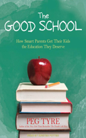 The Good School