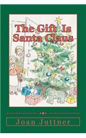 Gift Is Santa Claus