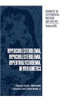 Hypercholesterolemia, Hypocholesterolemia, Hypertriglyceridemia, in Vivo Kinetics