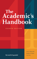 Academic's Handbook, Fourth Edition: Revised and Expanded