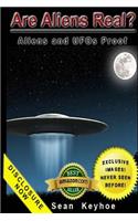 Are Aliens Real? Aliens and UFOs Proof