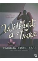 Without a Trace