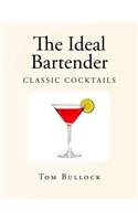 The Ideal Bartender