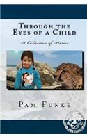 Through the Eyes of a Child