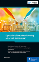 Operational Data Provisioning with SAP BW/4HANA