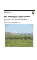 Rocky Mountain Network Vegetation Composition Structure and Soils Monitoring Protocol