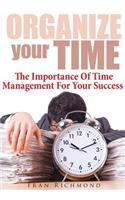 Organize Your Time