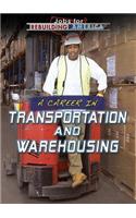 Career in Transportation and Warehousing