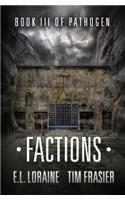 Factions