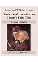 Kinder- und Hausmärchen / Grimm's Fairy Tales