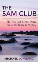 5 AM Club