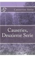 Causeries, Deuxieme Serie: (French)