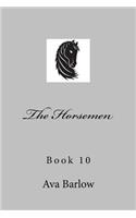The Horsemen: Book 10