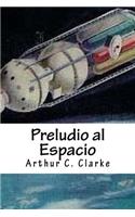 Preludio al Espacio