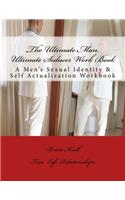 Ultimate Man, Ultimate Seducer Work Book