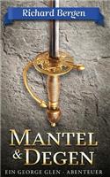Mantel & Degen: Historischer Roman