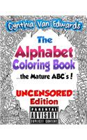 The Alphabet Coloring Book [Uncensored Edition]