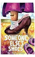 Someone Else's Shoes