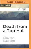 Death from a Top Hat
