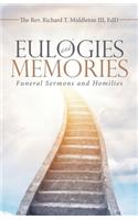 Eulogies and Memories