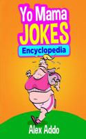 Yo Mama Jokes Encyclopedia