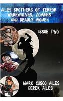 Werewolves, Zombies and Deadly Women