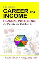 Financial Intelligence for Parents and Children: Career and Income
