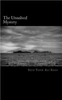 The Unsolved Mystery: (English)