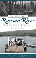 Tales of the Russian River