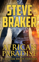 African Paradise: A William Brody African Ocean Adventure Novella Series