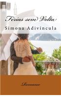 Ferias sem volta