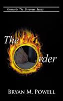 The Order: Formerly the Stranger Series(English)