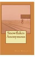 Snowflakes Anonymous