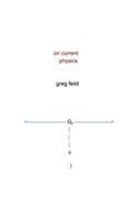 On Current Physics