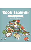 Book Learnin'
