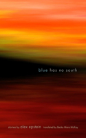 Blue Has No South