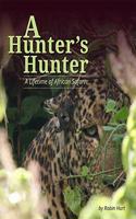 A Hunter's Hunter