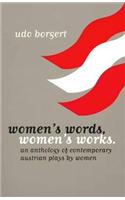 Women's Words, Women's Works