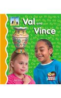 Val and Vince