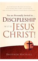 You are Personally Invited to.Discipleship with Jesus Christ!