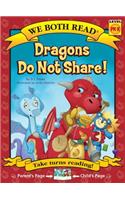 We Both Read-Dragons Do Not Share!