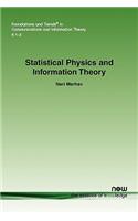 Statistical Physics and Information Theory: (21 Foundations and Trends® in Communications and Information Theory)